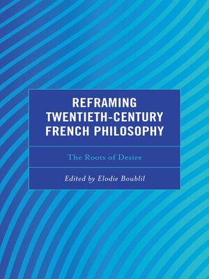 cover image of Reframing Twentieth-Century French Philosophy